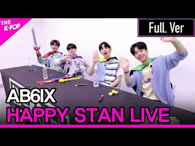 【公式sbp】 AB6IX_ _ 、HAPPY STAN LIVE(AB6IX_ 、ヘンドクライブ)Full Version [THESHOW_ _ 20070