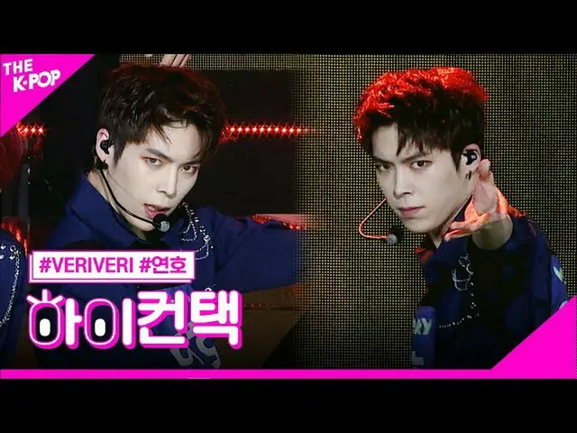 【公式sbp】 VERIVERY_ _ (VERIVERY_ )、Thunder年号フォーカス、ハイ！コンタクト[より多くのショー200707]   