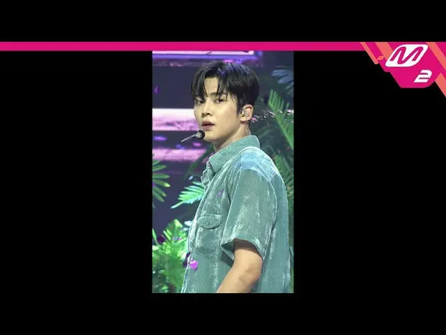 【公式mn2】直カム、SF9_ _ な_「夏の香りが私を踊らせて(Summer Breeze)」(SF9_ _ RO WOON FanCam)| MCOUNTD