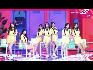 【公式mn2】直カム、Weeekly_ _」Tag Me(@Me)」(Weeekly_ _ FanCam)| MCOUNTDOWN_2020.7.9   