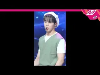 【公式mn2】直カム、SF9_ _ ダウォン_」星に沿って(Into The Night)」(SF9_ _ DA WON FanCam)| MCOUNTDOWN