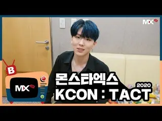 【公式sta】【MONSTA X_モンチャンネル] [B] EP.184 KCON：TACT 2020 SUMMER   
