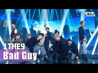 【公式sb1】1THE9_ _ (1THE9_ ) -  Bad Guy人気歌謡_ inkigayo 20200726   