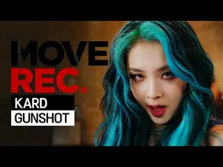 【公式din】 [4K]KARD_ _  -  GUNSHOT | Performance video | Choreography | MOVE REC