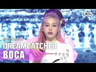 【公式sb1】DREAMCATCHER  -  「BOCA」_人気歌謡_ inkigayo 20200830   