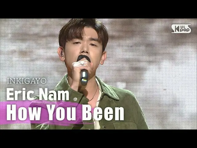 【公式sb1】EricNam_ (エリック・ナム_ ) -  「How You Been」_人気歌謡_ inkigayo 20200830   