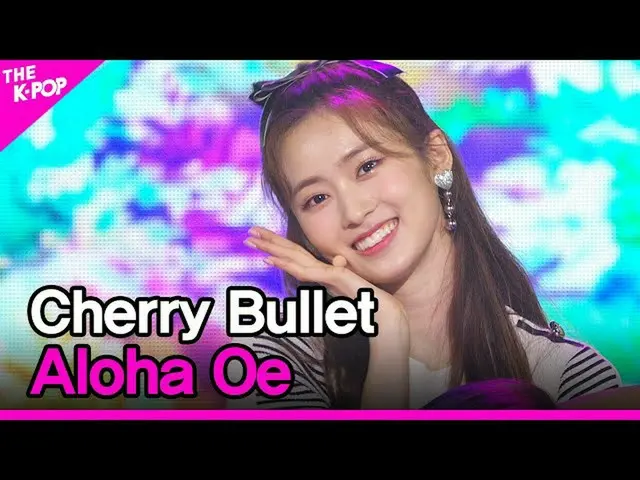 【公式sbp】 CherryBullet_ 、Aloha Oe(Cherry Bullet、アロハ大江)[THESHOW_ _ 200901]   