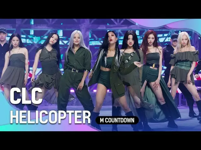 【公式mnk】「初公開」パフォーマンス職人」CLC_ _ 」の「HELICOPTER」の舞台  