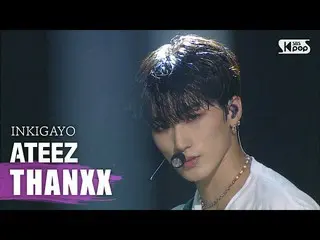 【公式sb1】ATEEZ_ _ (ATEEZ_ ) -  THANXX人気歌謡_ inkigayo 20200906   