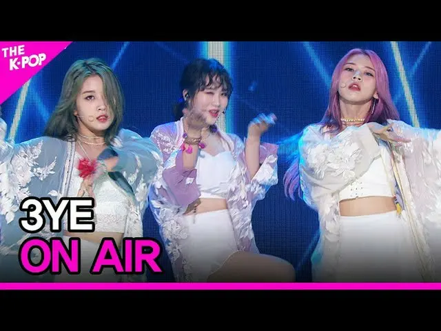 【公式sbp】 3YE、ON AIR(サードアイ、ON AIR)[THESHOW_ _ 200908]   