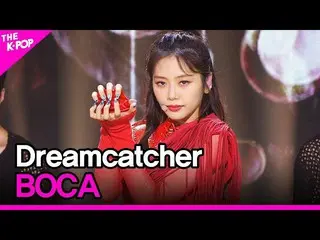 【公式sbp】 Dreamcatcher、BOCA(DREAMCATCHER、BOCA)[THESHOW_ _ 200908]   