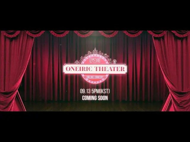 【公式cjm】 IZ*ONE_ ONLINE CONCERT [ONEIRIC THEATER] TRAILER   