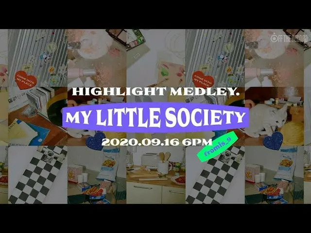 【t公式】fromis_9、fromis_9  The 3rd Mini Album「My Little Society」  ✔HIGHLIGHTMEDLEY 