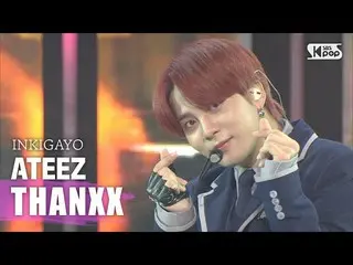 【公式sb1】ATEEZ_ _ (ATEEZ_ ) -  THANXX人気歌謡_ inkigayo 20200913   