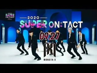 【公式sb1】【スーパーたタクト] 2020スーパーコンサート-SUPER ON：TACT "𝗗𝗔𝗬𝟭𝗟𝗜𝗡𝗘𝗨𝗣"❤MONSTAX_ _ 