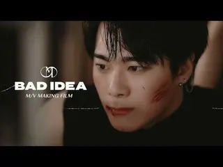 【公式】ASTRO、ムンビン＆サナ -  Bad Idea M / V MAKING FILM   