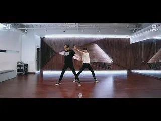 【公式】ASTRO、ASTRO ASTROムンビン＆傘下 -  Bad Idea DANCE PRACTICE   