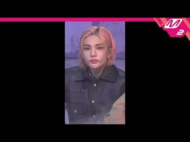 【公式mn2】直カム、 StrayKids_ ヒョンジン_」嫌な奴(Ex)」(StrayKids_ _ HYUNJIN FanCam)| MCOUNTDOWN_