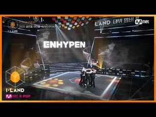 【公式mnk】I-LAND [最終回]最後の7人で「ENHYPEN」誕生！ 200918 EP.12   