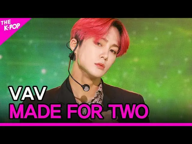 【公式sbp】 VAV_ _ 、MADE FOR TWO(VAV_ 、MADE FOR TWO)[THESHOW_ _ 200922]   