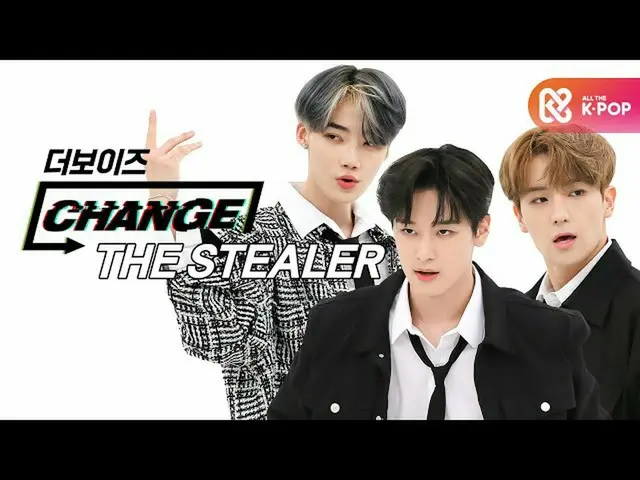 【公式mbm】【CHANGE CAM] THEBOYZ_  - よりスチールドル(THEBOYZ_ _  -  The Stealer)   