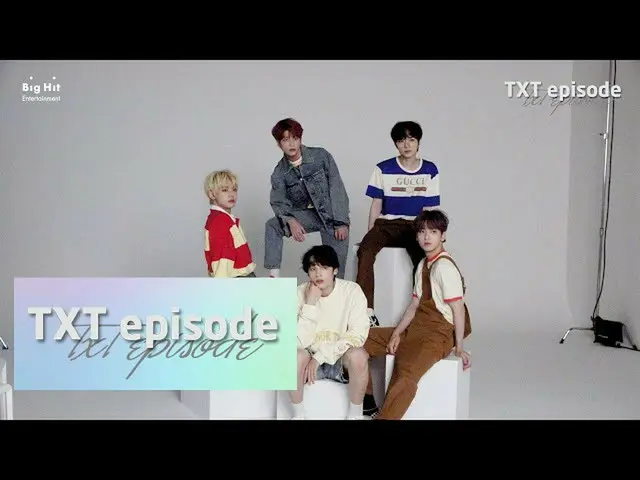 【公式】TXT、[EPISODE] TXT」teenVOGUE」Photo Shooting Sketch   