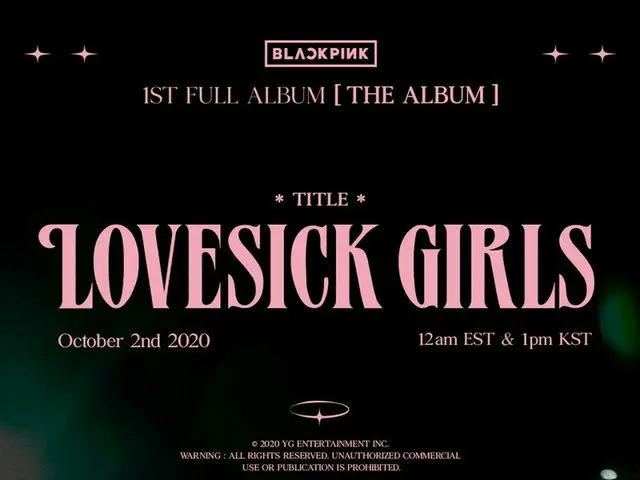 【d公式yg】#BLACKPINK「Lovesick Girls'TEASER POSTER  1st FULL ALBUM「THE ALBUM」  ✅2020