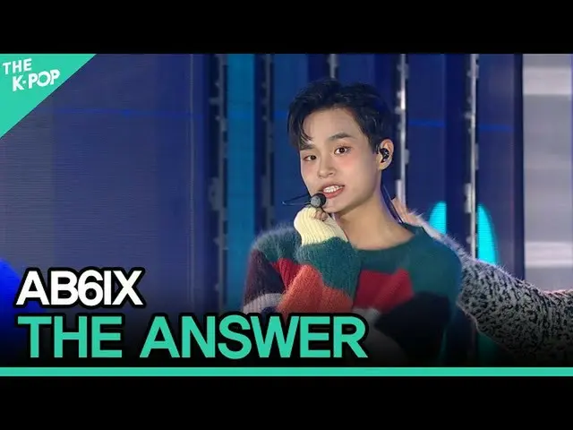 【公式sbp】 AB6IX_ _ 、THE ANSWER(AB6IX_ 、答えを与えて)[2020 ASIA SONG FESTIVAL]  