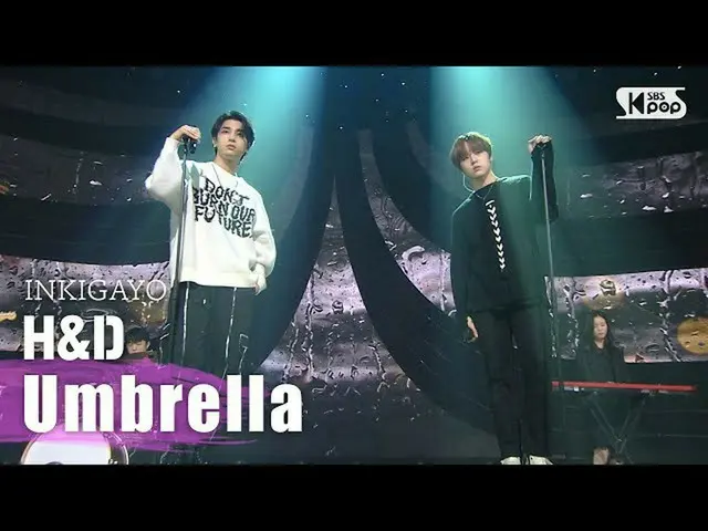 【公式sb1】H＆D(一層、都県) -  Umbrella(傘)人気歌謡_ inkigayo 20201011  