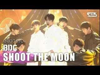 【公式sb1】BDC_ _ (ビデオ氏) -  SHOOT THE MOON人気歌謡_ inkigayo 20201011  