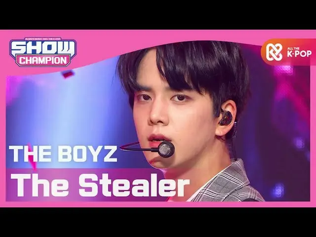 【公式mbm】【Show Champion】THEBOYZ_ (THEBOYZ_ _ ) -  The Stealer l EP.374  