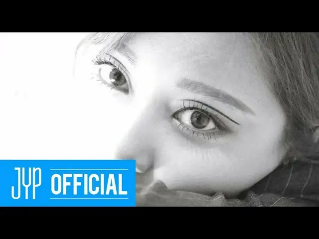【公式jyp】TWICE "Eyes wide open" CONCEPT FILM TZUYU  