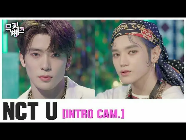 【公式kbk】【イントロカム]NCT_ _ U_ _ 「Make a Wish」(INTRO CAM)ㅣMusic Bank 201016  