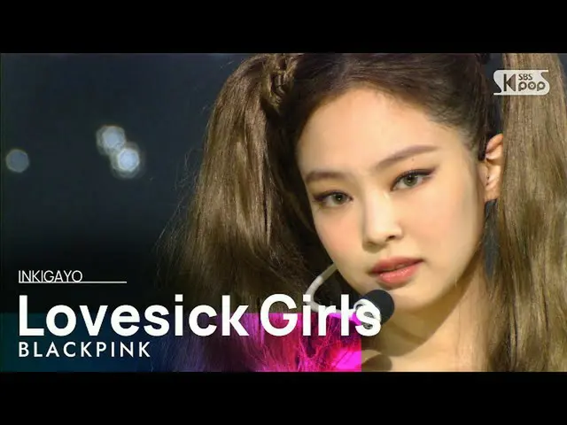 【公式sb1】BLACKPINK_ _ (BLACKPINK_ ) -  Lovesick Girls人気歌謡_ inkigayo 20201025  