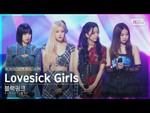 【公式sb1】【アンコールCAM]BLACKPINK_ 「Lovesick Girls'人気歌謡_ 1位アンコール直カム(BLACKPINK_ _ Encore