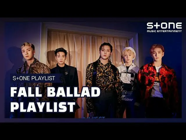 【公式cjm】 [Stone Music PLAYLIST]バラードの季節|キム・ジェファン_ 、チョンハ、イ・ハイ_ 、マンデーキッズ、ケン、NU'EST_ 