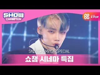 【公式mbm】【SHOW CHAMPION_シネマ特集] THEBOYZ_  -  The Stealer  