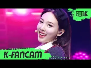 【公式kbk】【K-Fancam]TWICE_ ナヨン直カム」UP NO MORE」(TWICE_ _ NAYEON Fancam)l MusicBank 20