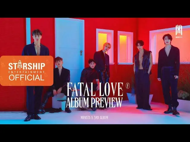 【公式sta】MONSTA X  - 「Fatal Love」Preview  