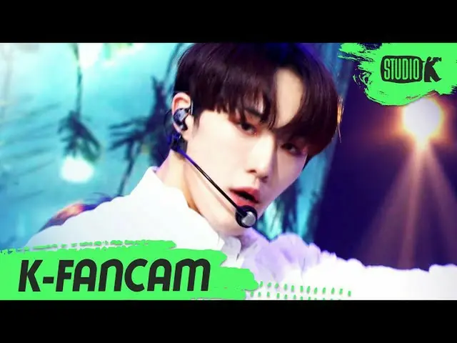 【公式kbk】【K-Fancam]CIX_ _ ヒョンソク直カム」ホームラン(HOME; RUN)」(CIX_ _ Hyun-suk Fancam)l Musi