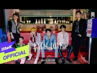 【公式loe】 [Teaser]  _ MONSTAX_、 「Fatal Love」Preview  