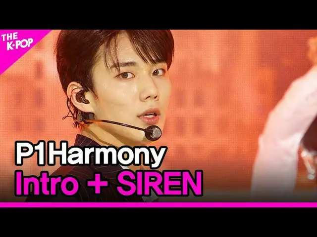 【公式sbp】 P1Harmony_ _ 、Intro + SIREN(P1Harmony_ 、Intro + SIREN)[THESHOW_ _ 201103