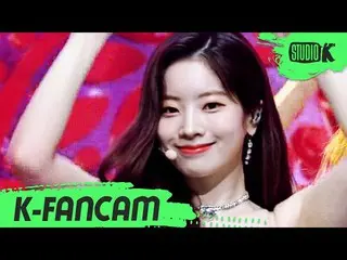 【公式kbk】【K-Fancam]TWICE_ ダヒョン直カムI CAN NOT STOP ME(TWICE_ _ DAHYUN Fancam)l MusicB