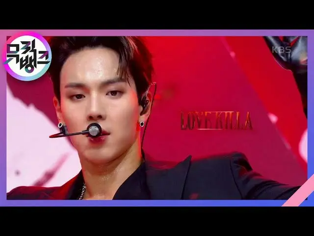 【公式kbk】Love Killa  -  MONSTAX_ _ (MONSTAX_ )[MUSICBANK_ / Music Bank] 20201106  