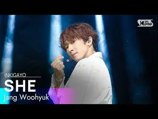 【公式sb1】Jang Woohyuk(チャン・ウヒョク_ ) -  SHE(ヨーロッパ)人気歌謡_ inkigayo 20201108  