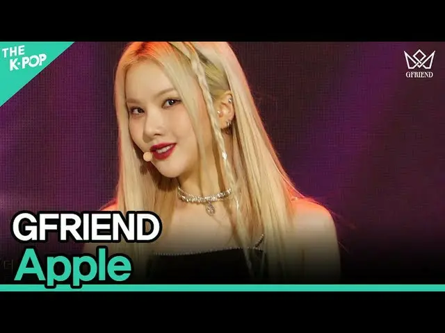 【公式sbp】 GFRIEND_ _ 、AppleㅣGFRIEND_ _ COMEBACK SHOW [回：Walpurgis Night]  