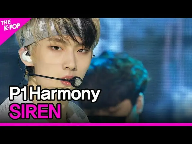 【公式sbp】 P1Harmony_ _ 、SIREN(P1Harmony_ 、SIREN)[THESHOW_ _ 201110]  