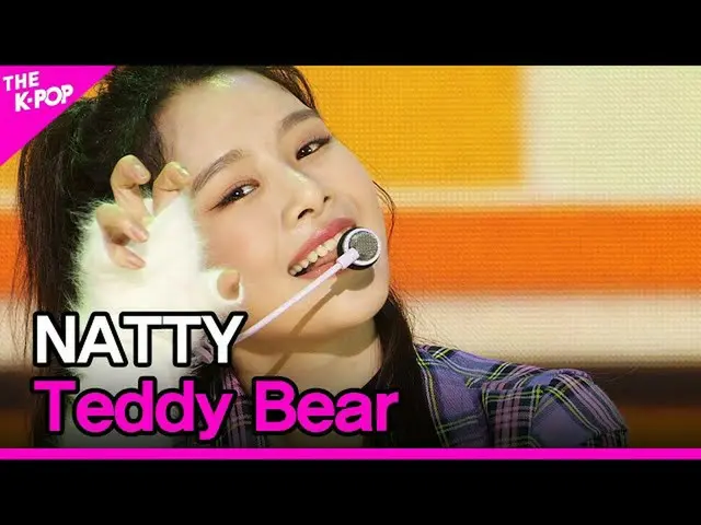 【公式sbp】 NATTY_ 、Teddy Bear(ナッティ、テディベア)[THESHOW_ _ 201110]  