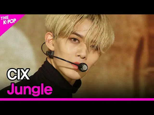 【公式sbp】 CIX_ _ 、Jungle(CIX_ 、ジャングル)[THESHOW_ _ 201110]  