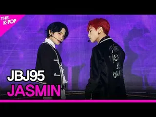【公式sbp】 JBJ_ _ 95_ _ 、JASMIN(JBJ_ 95、ジャスミン)[THESHOW_ _ 201110]  